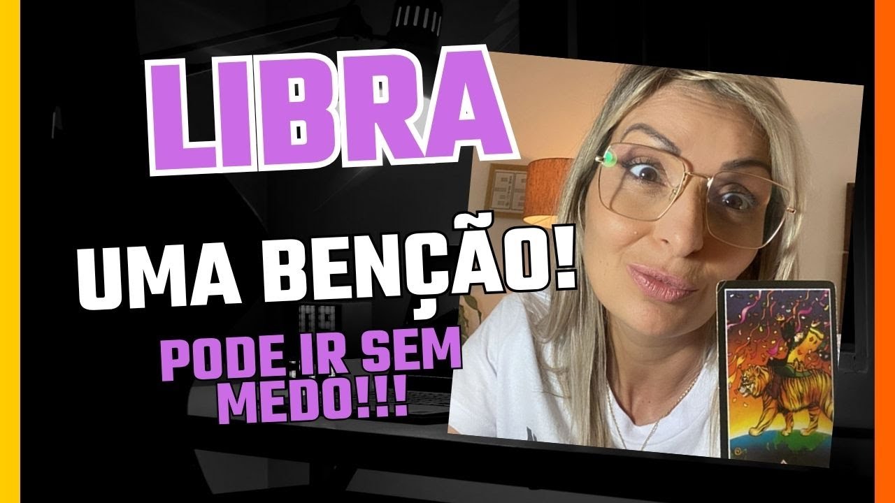 LIBRA ♎️ O presente que você esperava! Não tenha medo, vai ser melhor do que imagina!