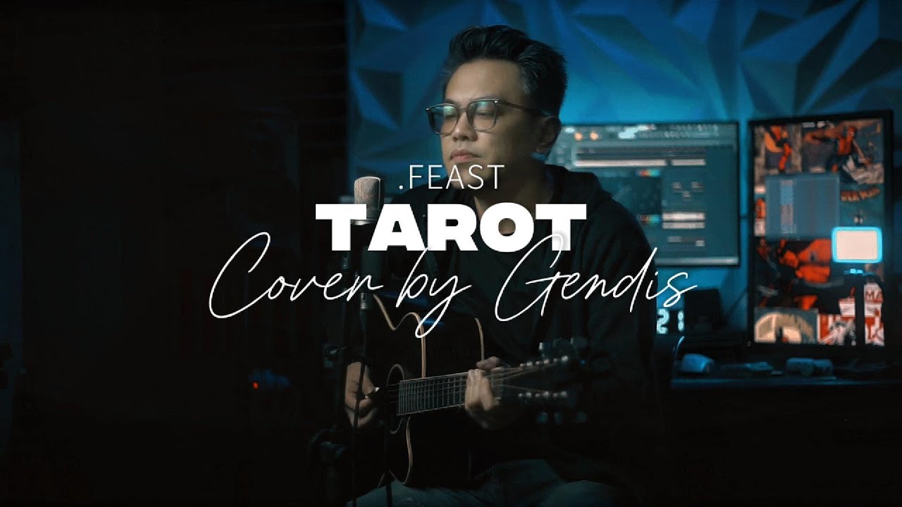 FEAST TAROT Akustik cover by Gendis Permana