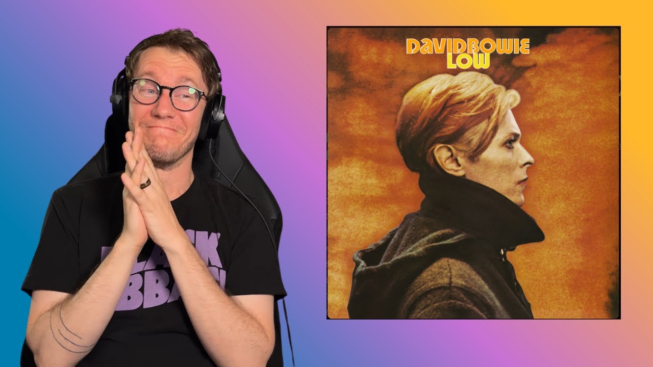 David Bowie - Low Album Reaction
