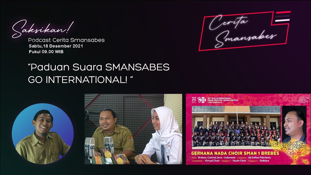 CERITA SMANSABES  | Paduan Suara SMANSABES Go International!