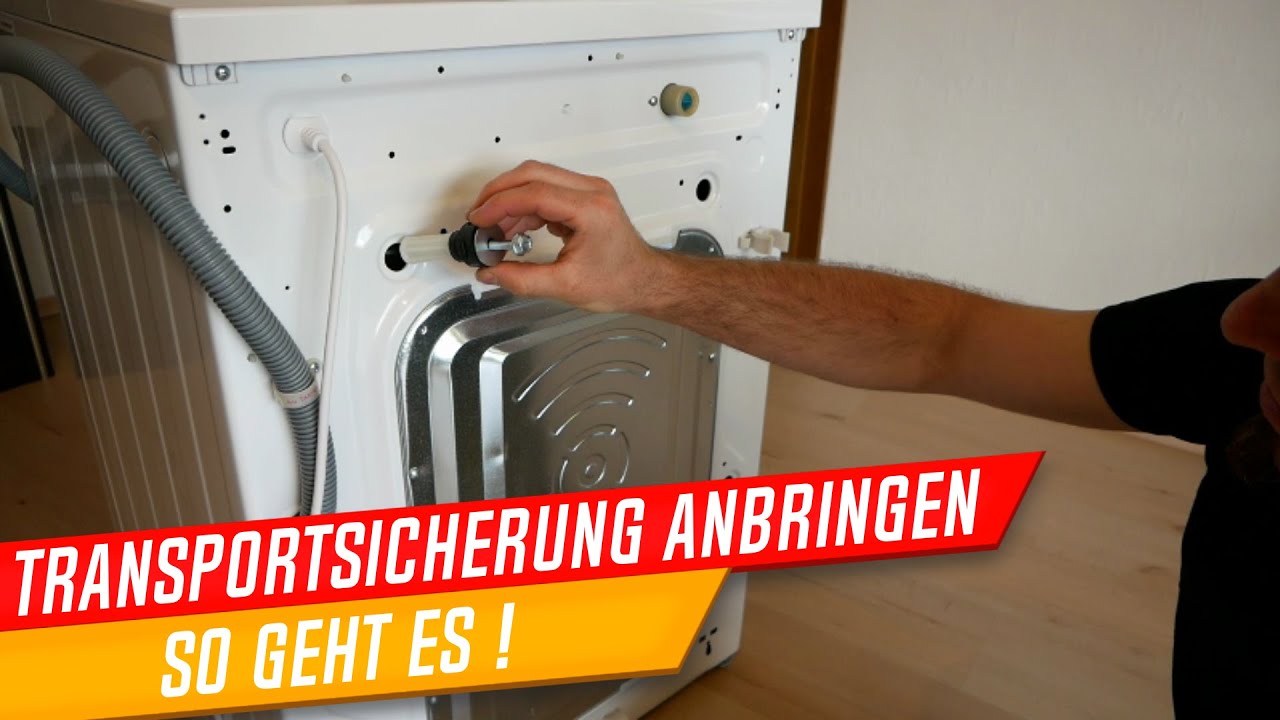 Transportsicherung Waschmaschine anbringen, leicht erklärt vom Küchenkönig!