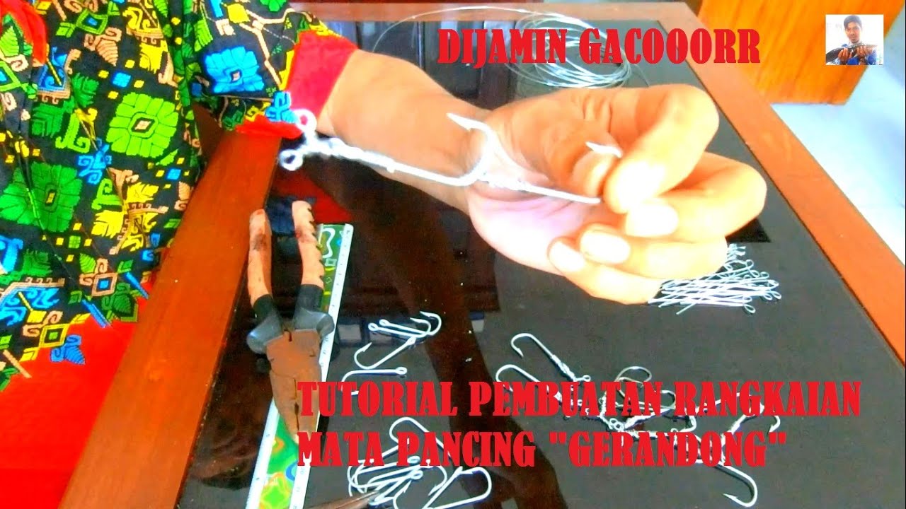 Tutorial Pembuatan Rangkaian Pancing 