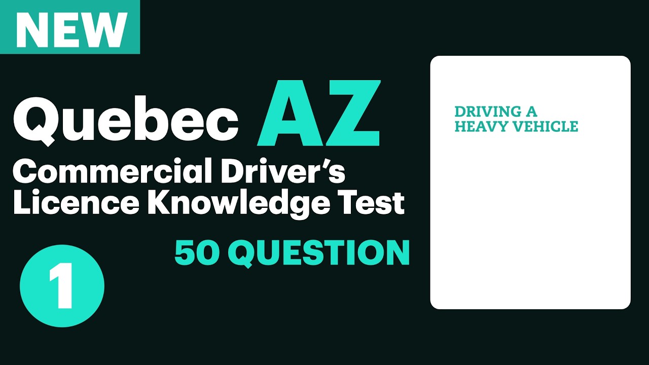 Quebec Heavy Vehicle Knowledge Test Part 1 2026 |#QuebecHeavyVehicle #SAAQ #quebecdrivingtest #Truck