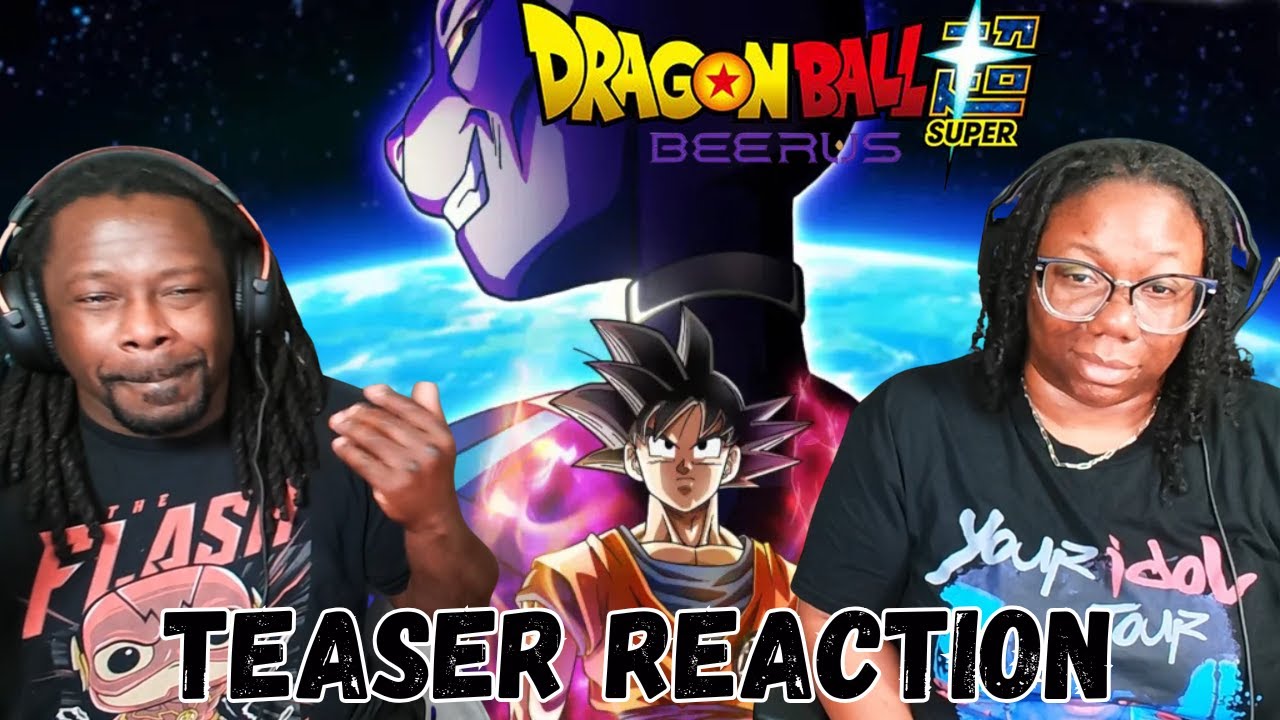 Anime &ldquo;Dragon Ball Super: Beerus&rdquo; | SUPER Launch Trailer | REACTION