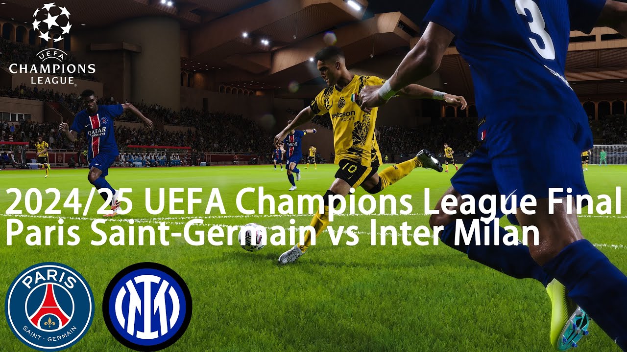 eFootball UEFA Champions League Final (Paris Saint-Germain vs Inter Milan Gameplay) [2024/25]