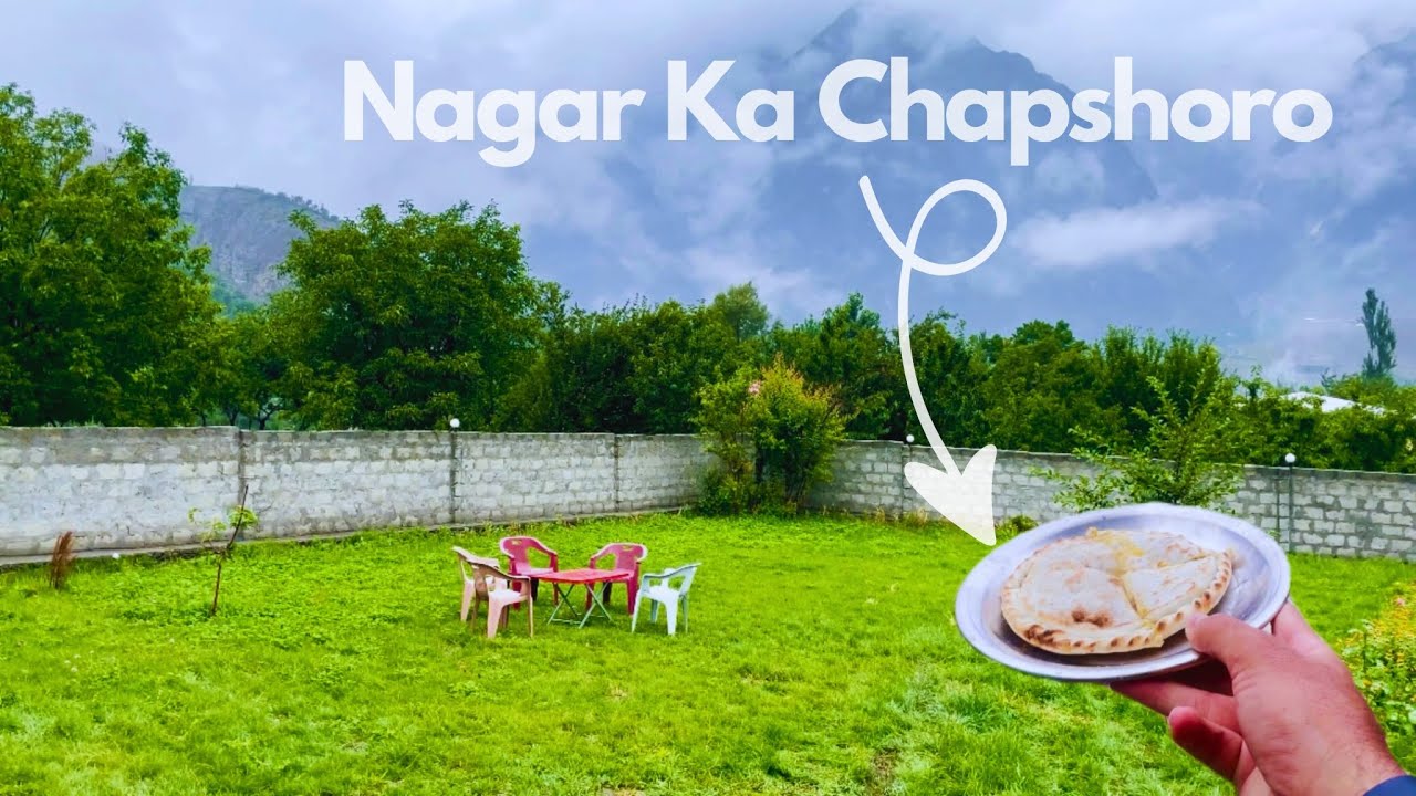 Minapin Nagar Valley | Traditional Chapshoro Food | Gilgit Baltistan