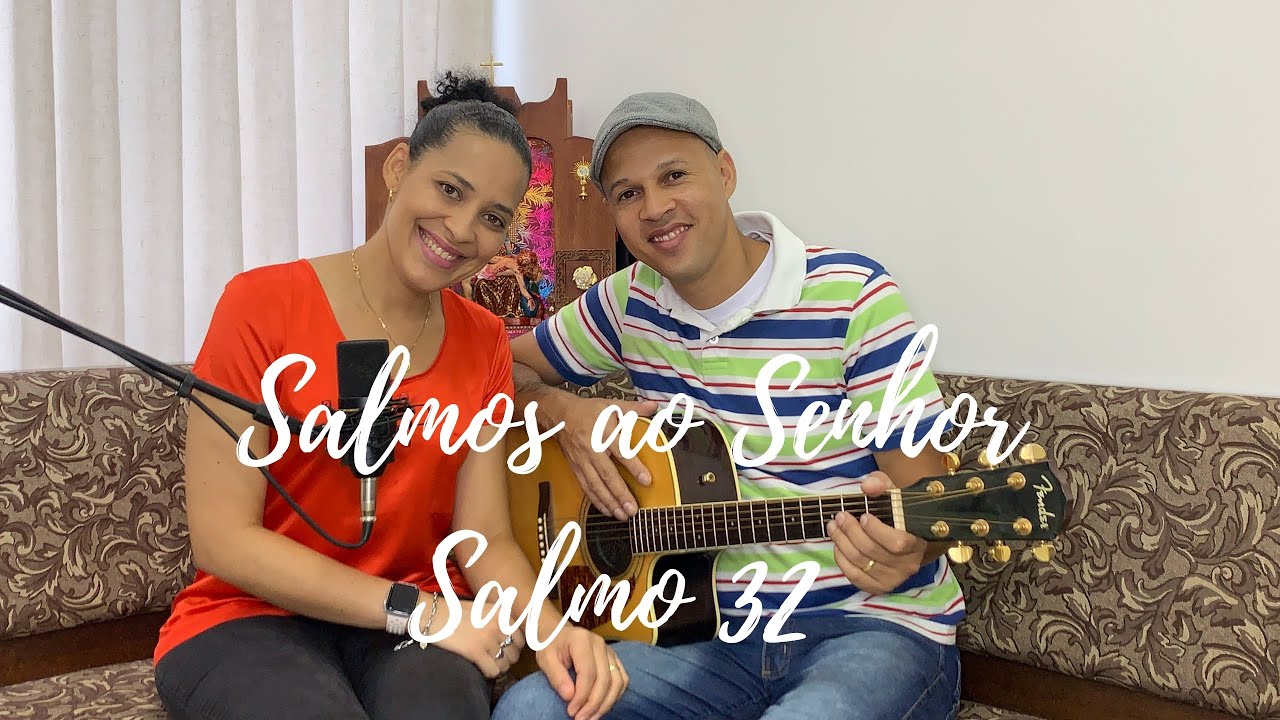 Salmo 32  Sobre nós venha, Senhor, a vossa graça,venha a vossa salvação!