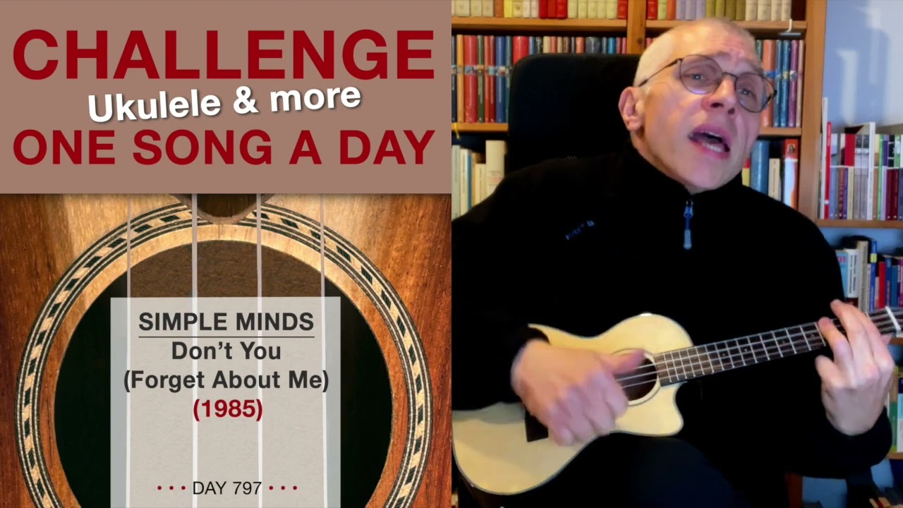Simple Minds • Don't You (Forget About Me) (Ukulele-Cover) – #797