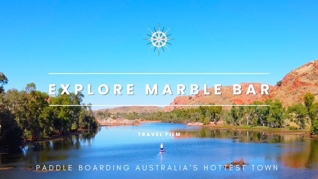 Исследуйте Marble Bar | Сапбординг в самом жарком городе Австралии