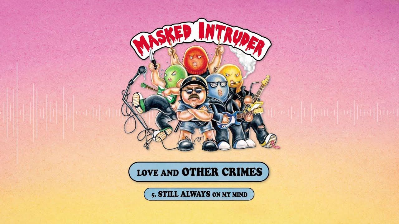Masked Intruder 