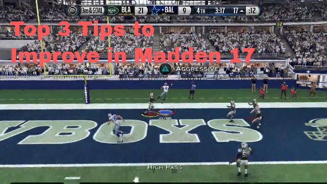 The Top 3 Tips To Improve For Madden 17