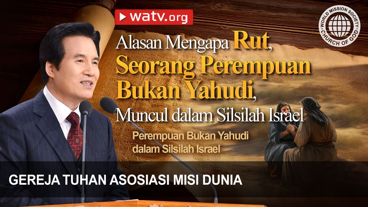 Perempuan Bukan Yahudi dalam Silsilah Israel | Gereja Tuhan