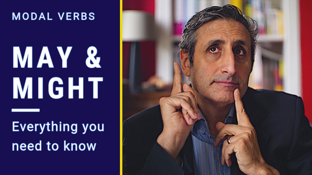 Modal verbs MAY and MIGHT: EVERYTHING you need to know