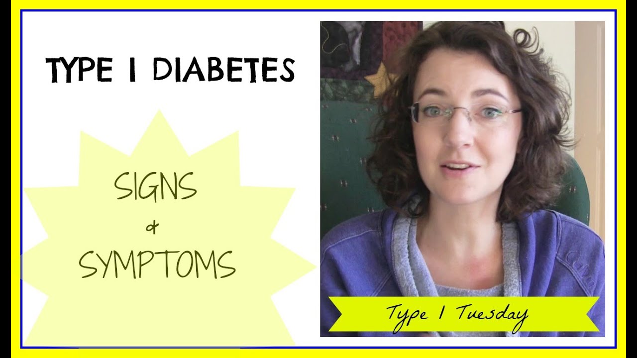 Signs & Symptoms of Type I Diabetes | Type I Tuesday!