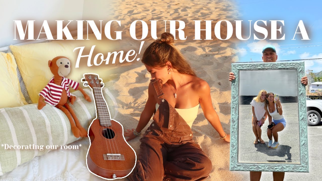 MAKING OUR HOUSE A HOME || 1st week in Hawaii: Shopping, decorating, & beach days!!