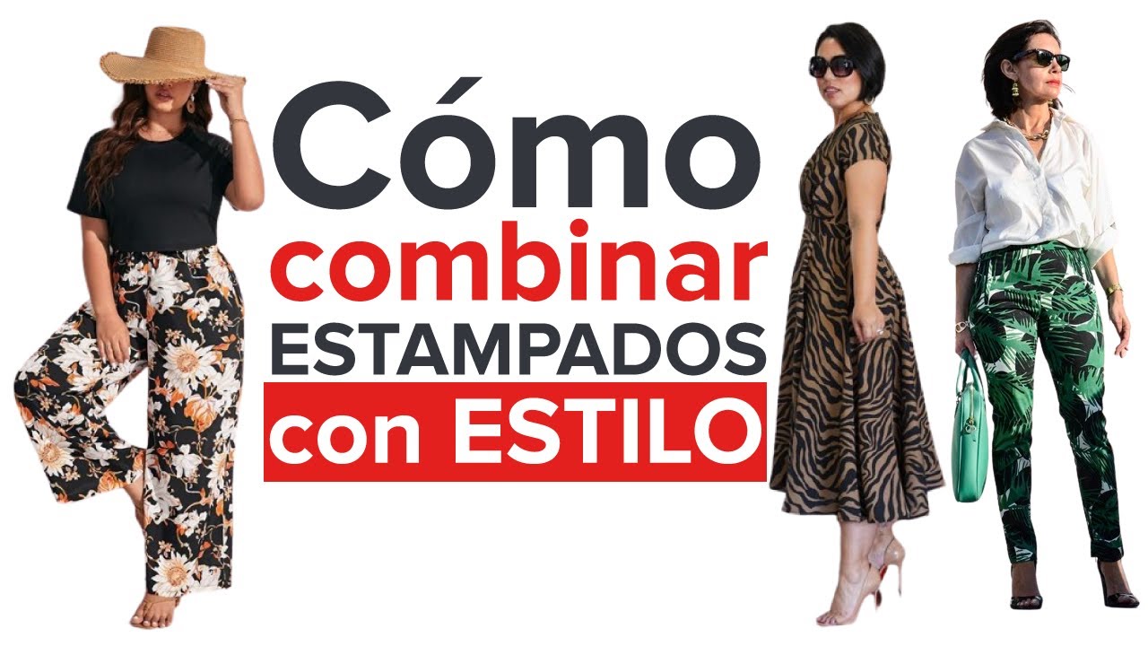 Cómo COMBINAR ESTAMPADOS con ESTILO | Master Class