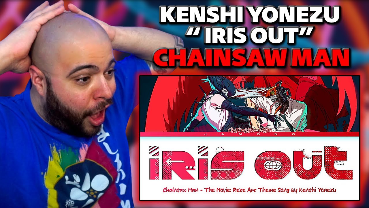 THIS OPENING SLAPS! Kenshi Yonezu – IRIS OUT Reaction! l Chainsaw Man The Movie: Reze Arc