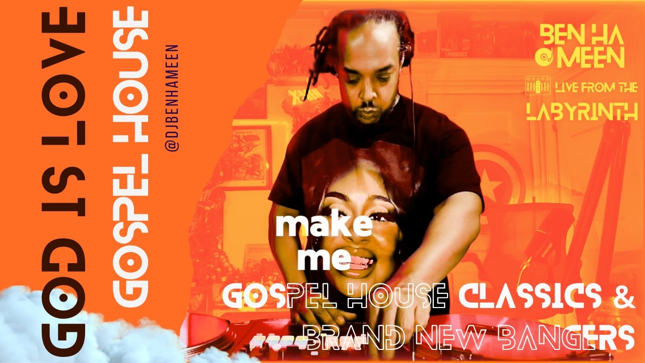 God Is Love: Soulful Funky Deep Gospel House Music