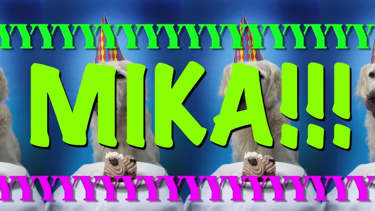 HAPPY BIRTHDAY MIKA! - EPIC Happy Birthday Song