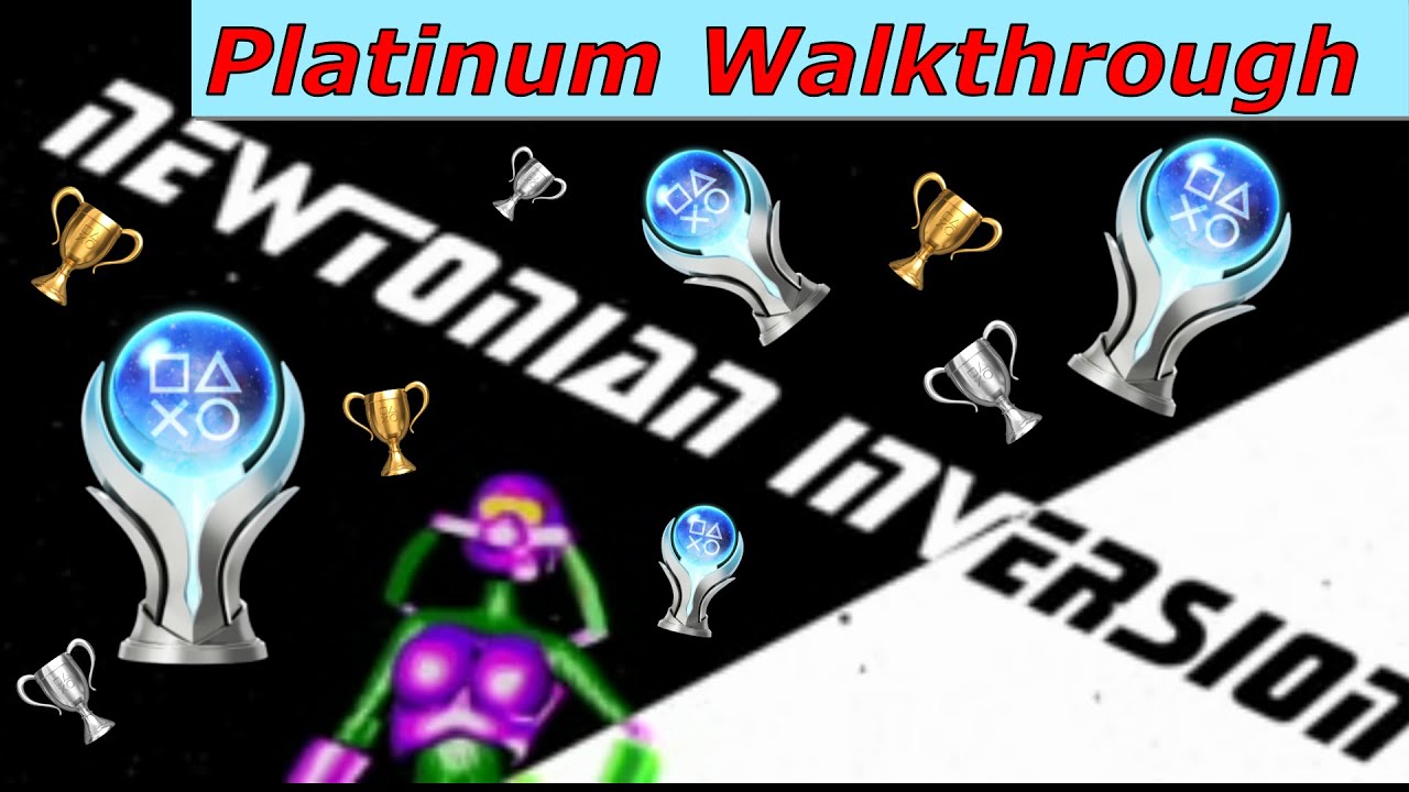 Newtonian Inversion PS4 | Einfache Platin für 0,60€ 🏆 | Trophy & Achievement Guide | Let's Platin 🎮