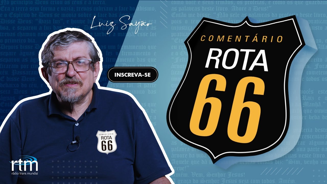 Rota 66: Monoteísmo Radical - Deut. 7 | Luiz Sayão
