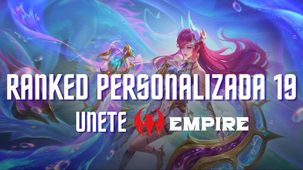 Cuando la comunidad juega en serio | Ranked EMPIRE #19 | MLBB