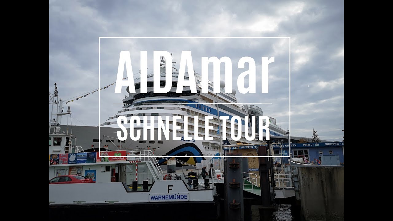 AIDAmar: Schneller Rundgang &uuml;ber das Schiff