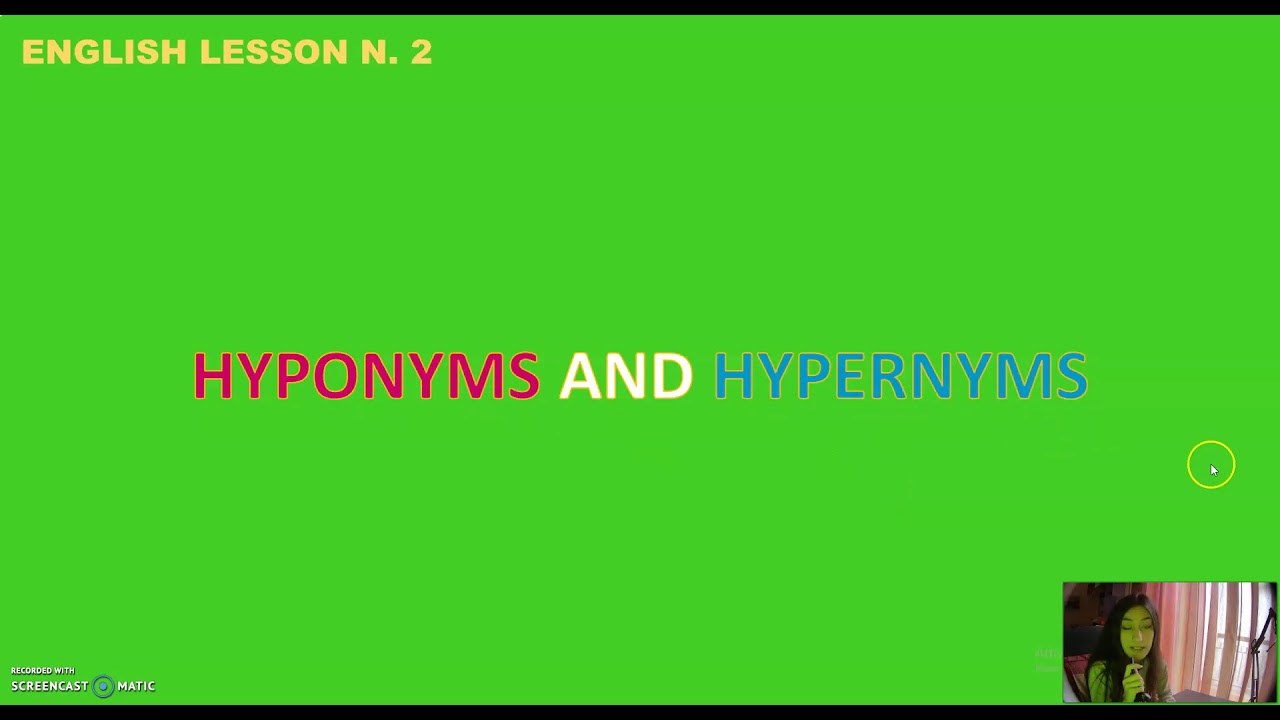 Hyponyms and Hypernyms