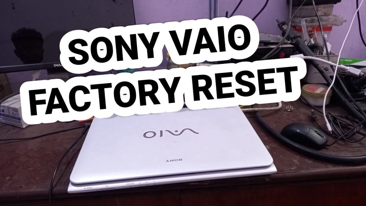 Sony VAIO factory reset