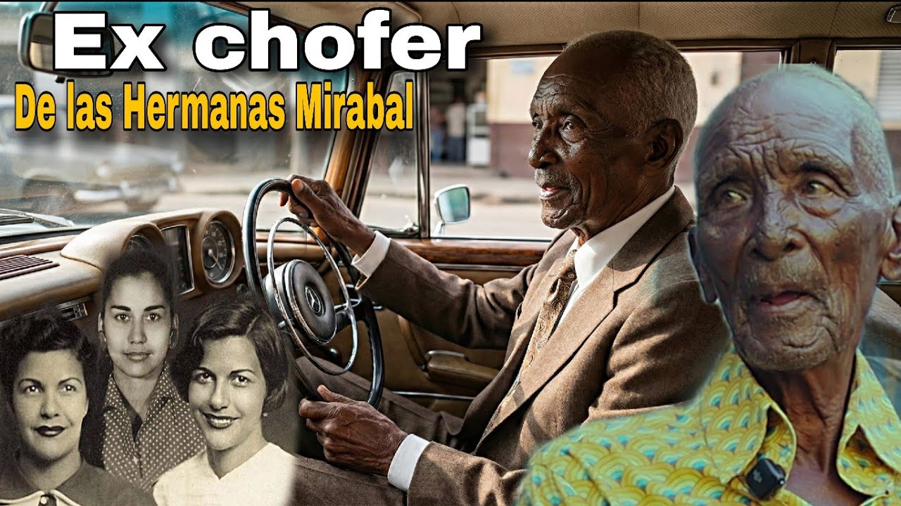 Ex chofer De Las Hermanas Mirabal ( historia Nunca Contada ).