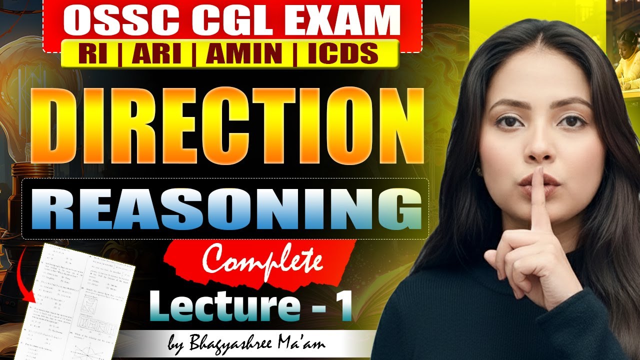 OSSC CGL REASONING CLASS | RI REASONING CLASS | DIRECTION | REASONING CLASS | LECTURE 1