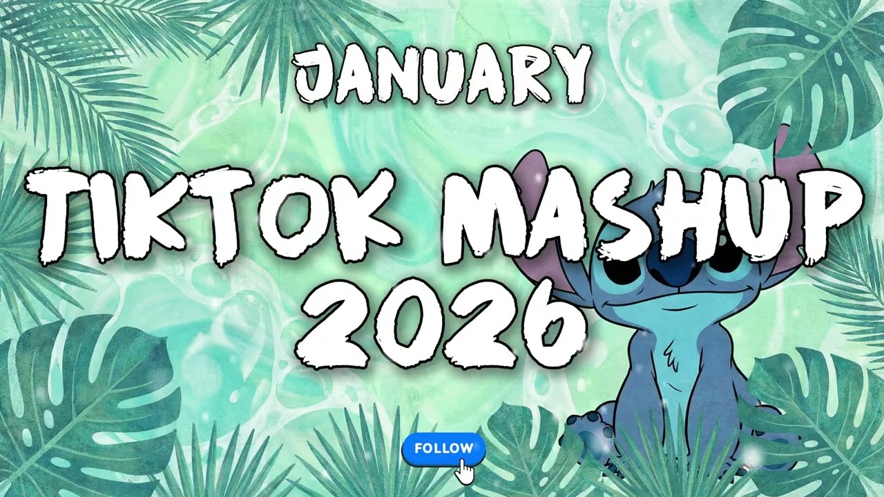 🎧 Tiktok Mashup January 💌💘2026💘💌 (Not Clean)