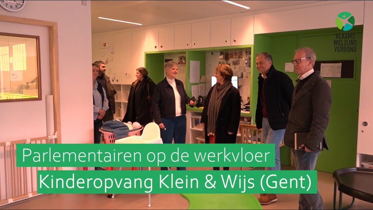 Parlementairen op bezoek bij kinderopvang Klein & Wijs in Gent