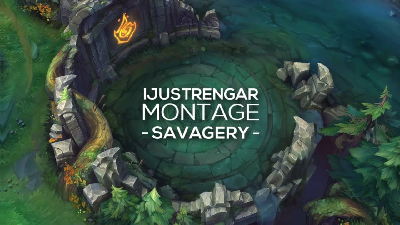iJustRengar - Savagery (Rengar Montage)