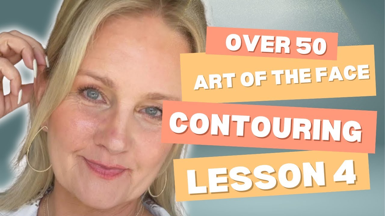 Lesson 4: Contouring for Mature Skin: Step-by-Step Guide | Seint Tips | Glow Over 50 with Jade