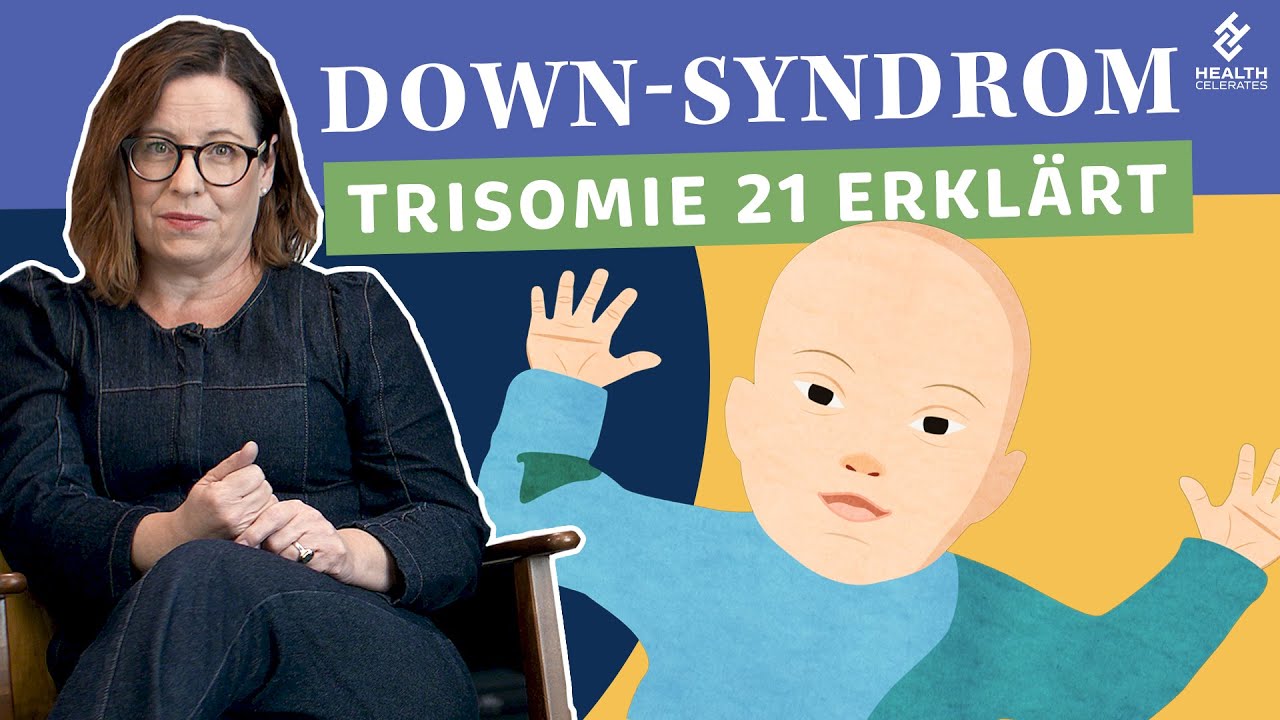 Down-Syndrom: Was ist Trisomie 21? | Health Celerates️