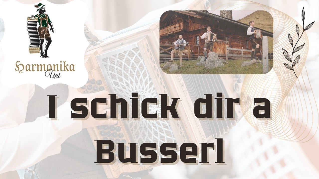 I schick dir a Busserl