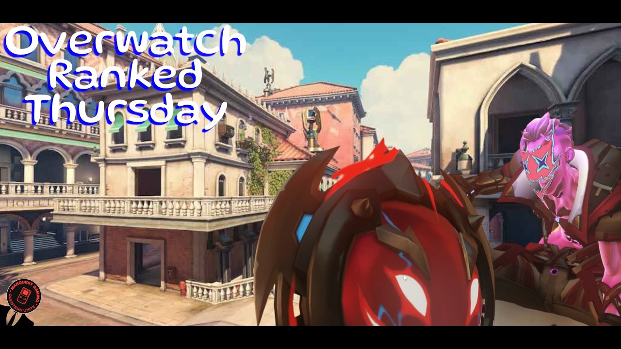 Overwatch Ranked Thursday