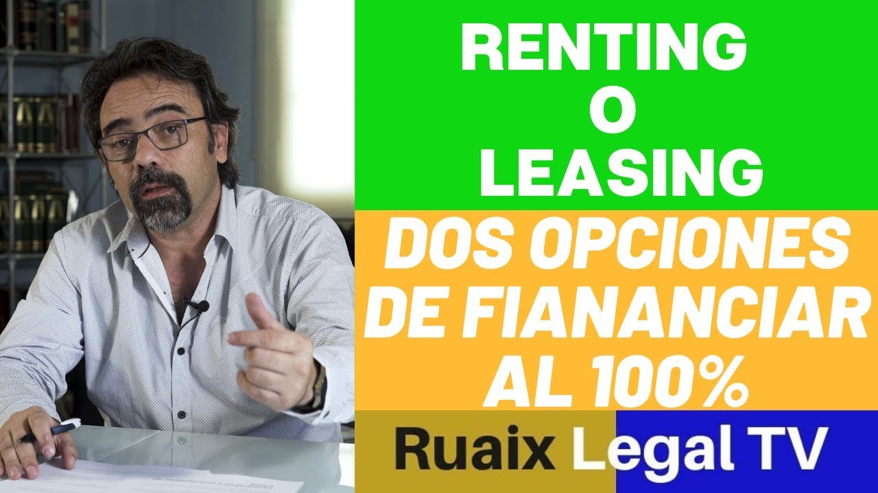 Financiacion para autonomos | Leasing Renting Compra | Que es | Autonomos | Arrendamiento Financiero