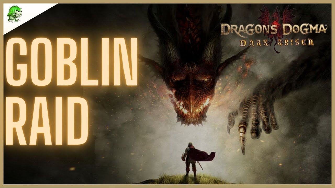 Dragons Dogma Goblin Raid