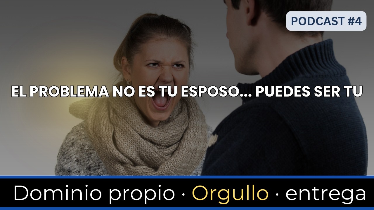 El problema no es tu esposo… puede ser tu orgullo | Matrimonio