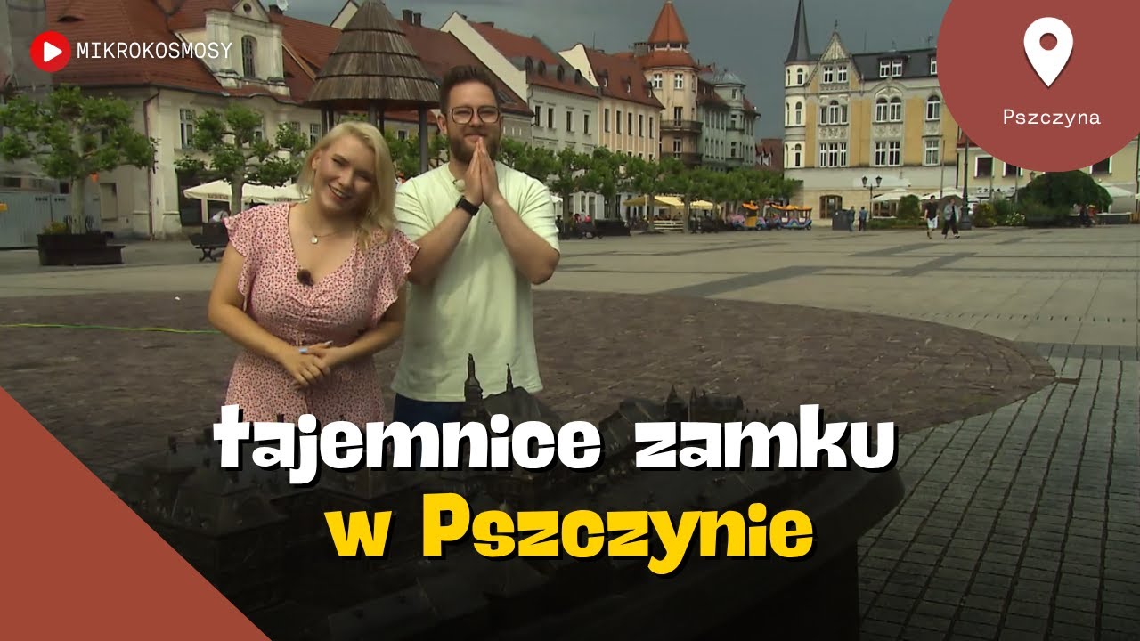 Skansen, muzeum prasy i tajemnice zamku w Pszczynie | MIKROKOSMOSY #49