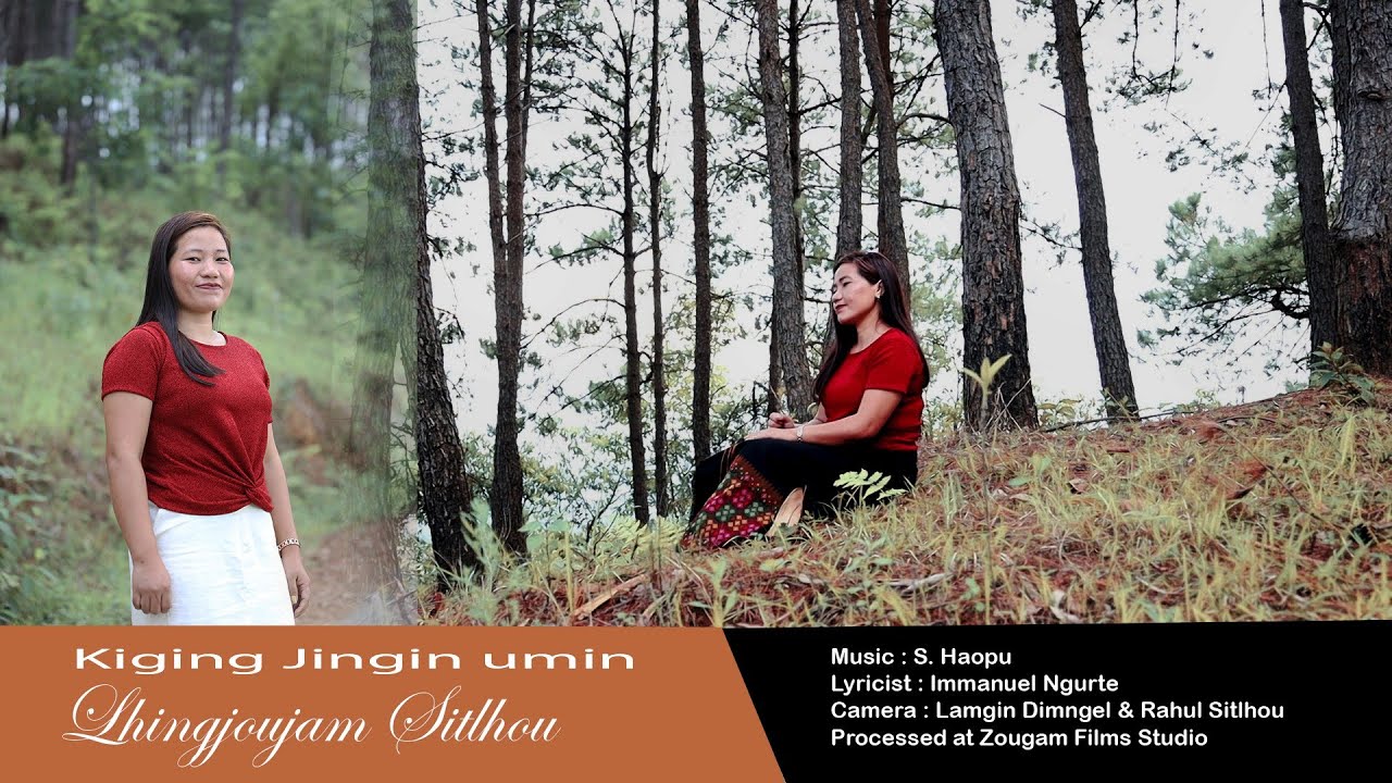 Lhingjoujam Sitlhou|| Kigin jingin umin Gospel official video 2022