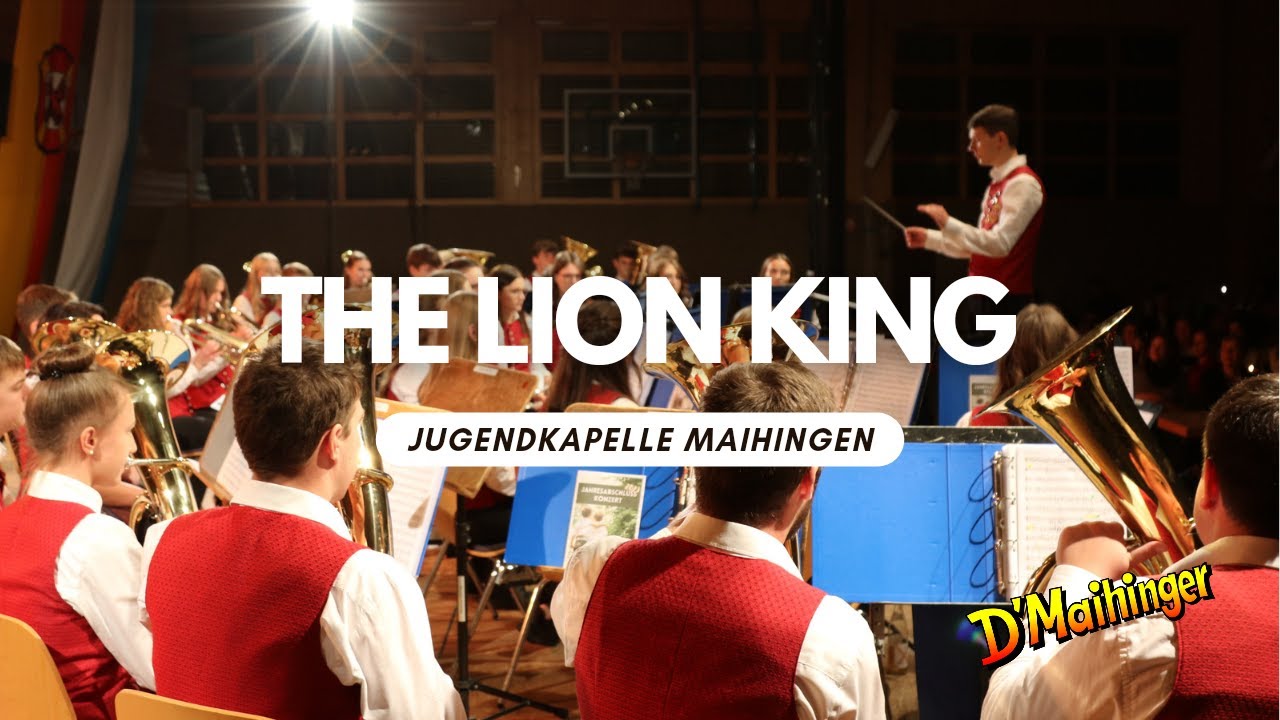 The Lion King von Michael Brown | Musikverein Maihingen