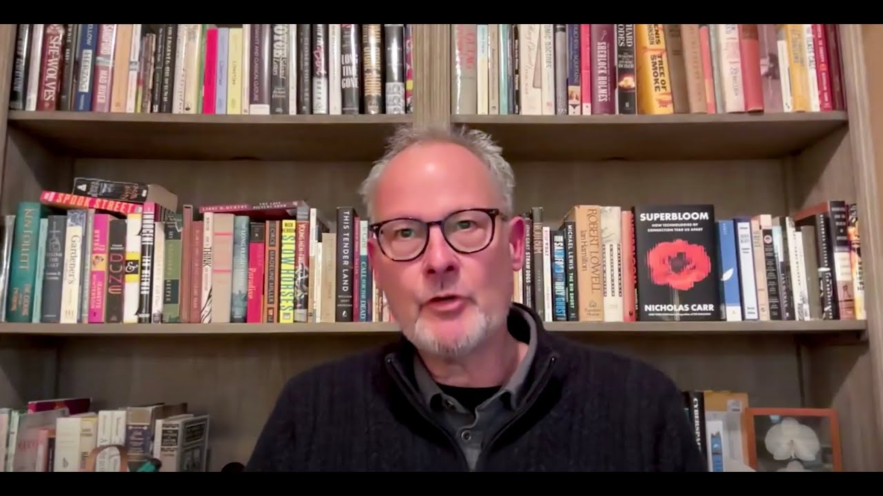 Nicholas Carr and Christine Rosen - Superbloom: How Technologies of Connection Tear Us Apart