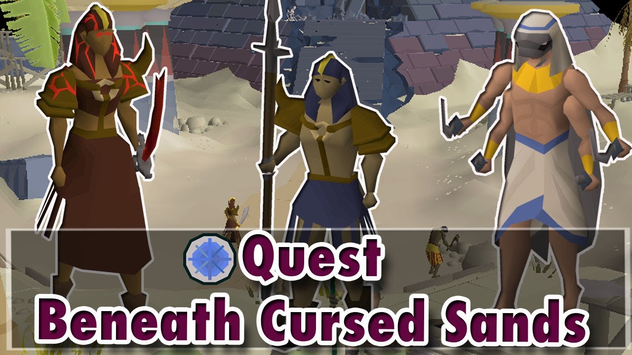 [OSRS] Beneath Cursed Sands quest osrs (ESPAÑOL)