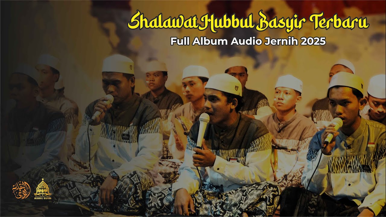 HUBBUL BASYIR FULL ALBUM 2025