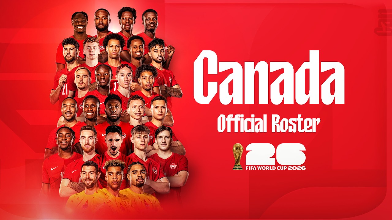 Canada FIFA World Cup Roster Reveal