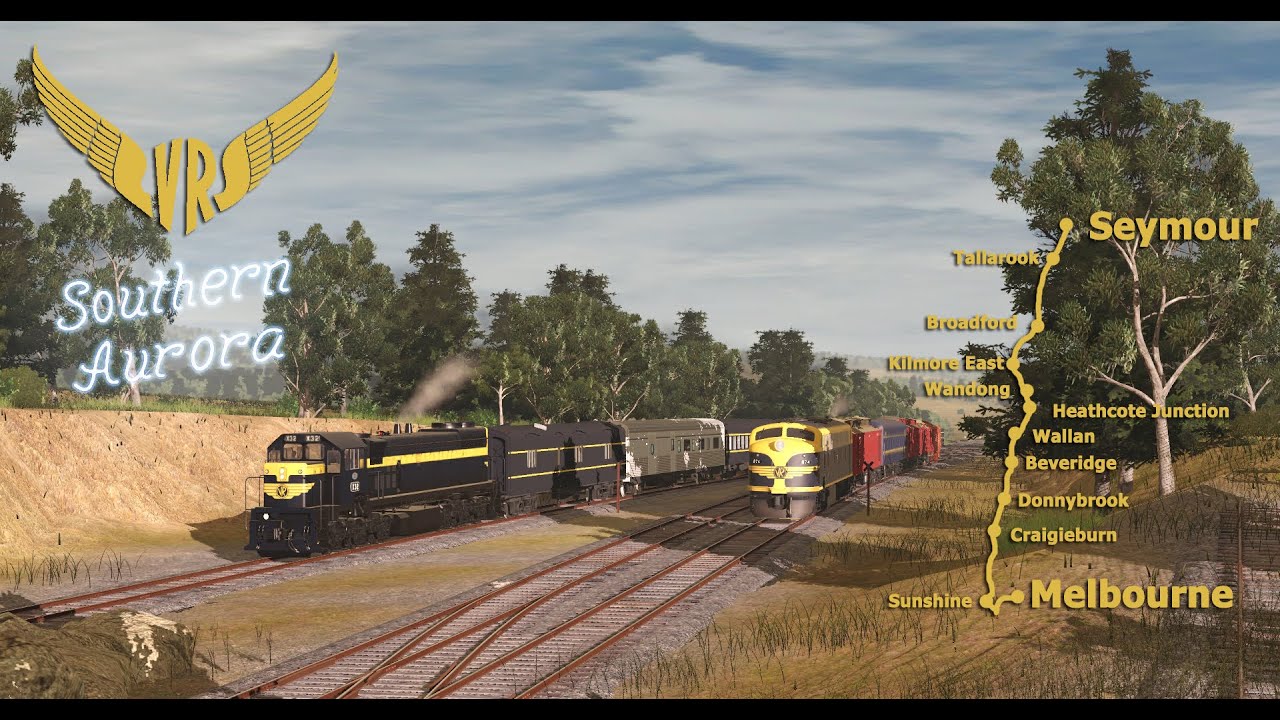 The Southern Aurora - Melbourne to Seymour WIP - Trainz+ 22