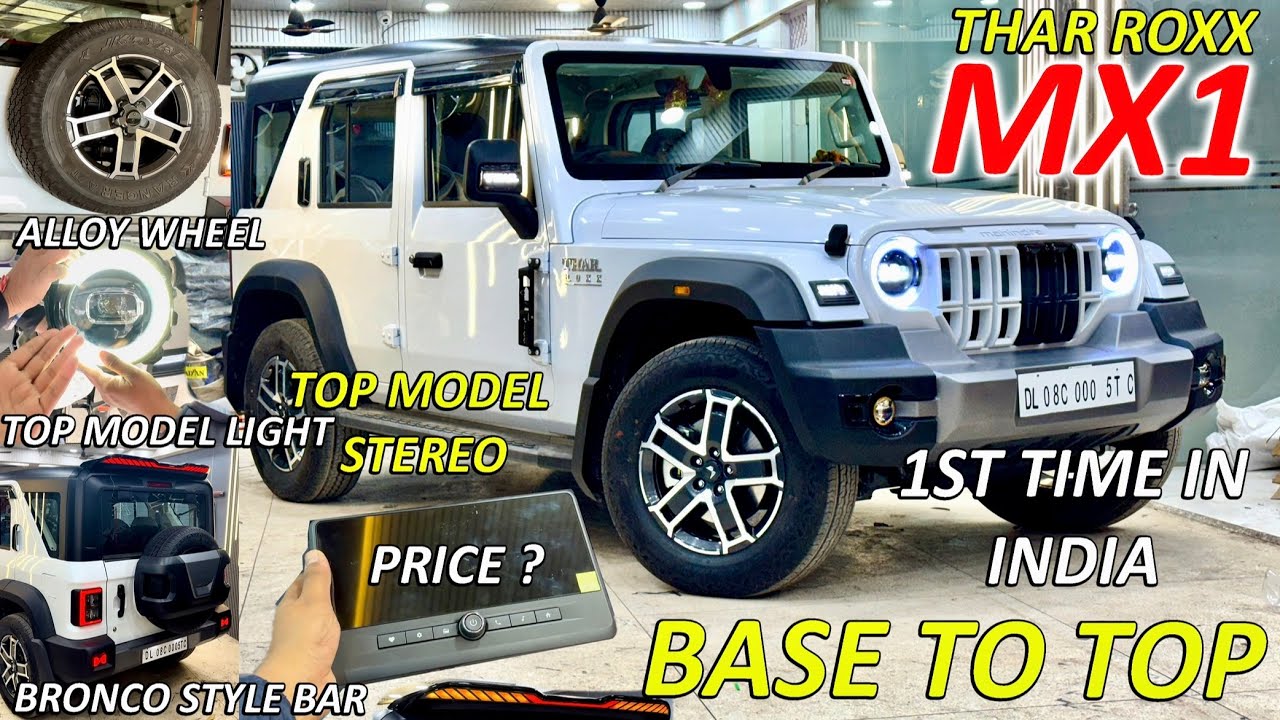THAR ROXX BASE TO TOP MODIFY WITH OEM ACCESSORIES | MX1 To AX7L WITH PRICE😍ALLOY WHEEL, DRL HEADLAMP